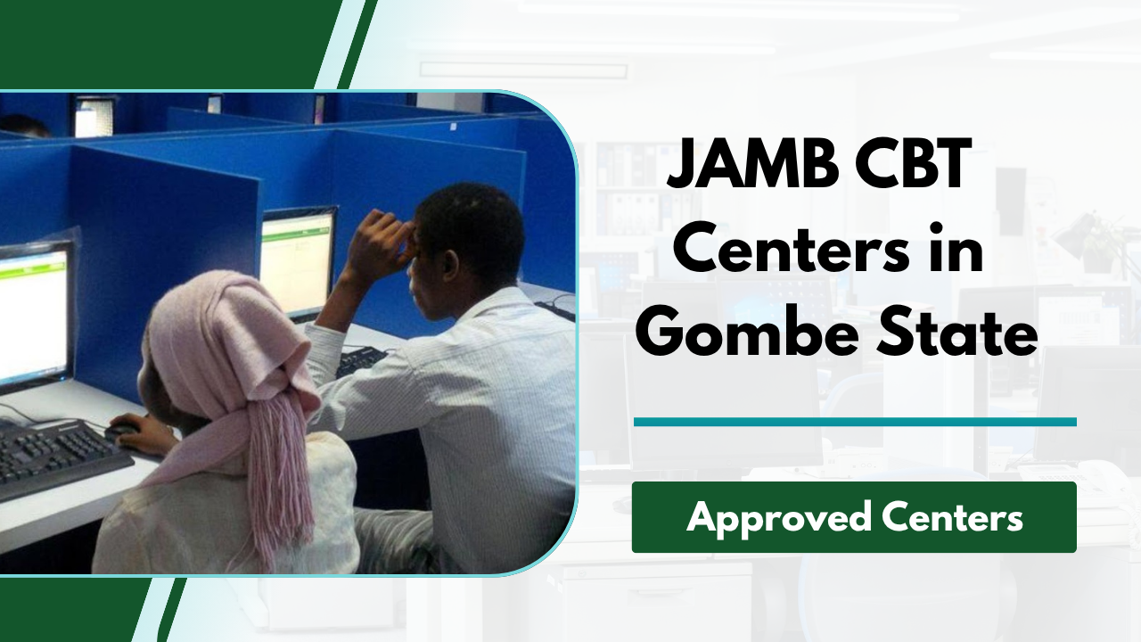 JAMB CBT Accredited Centers in Gombe State