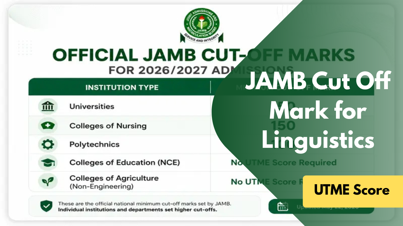 JAMB Cut Off Mark for Linguistics