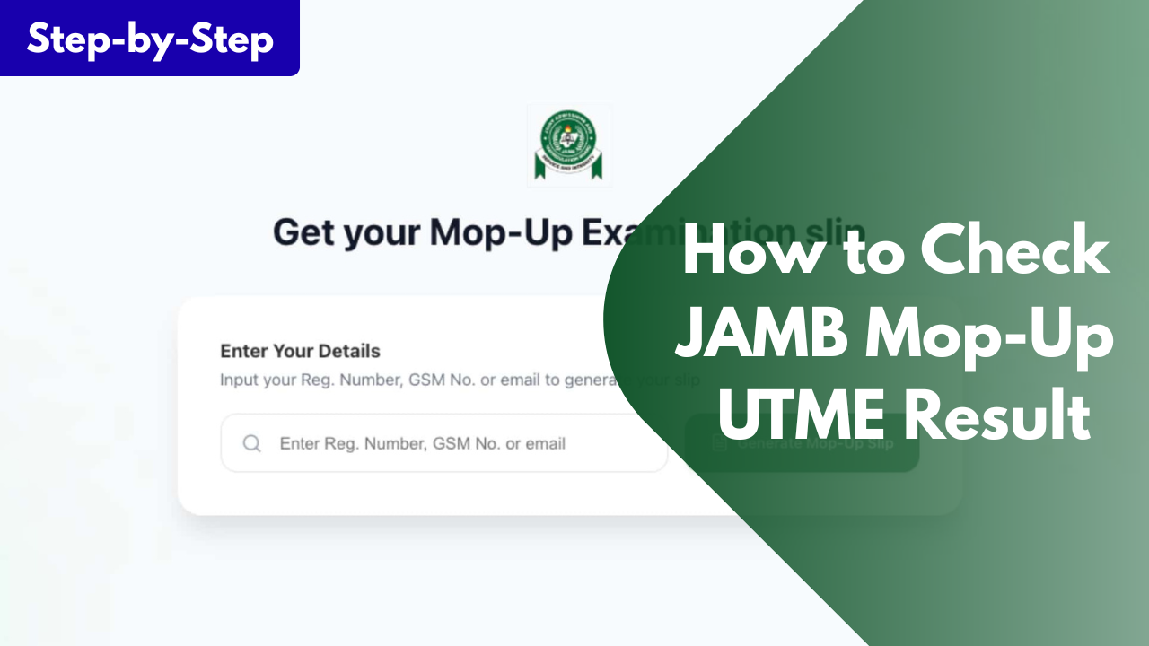 How to Check JAMB Mop-Up UTME Result 2026