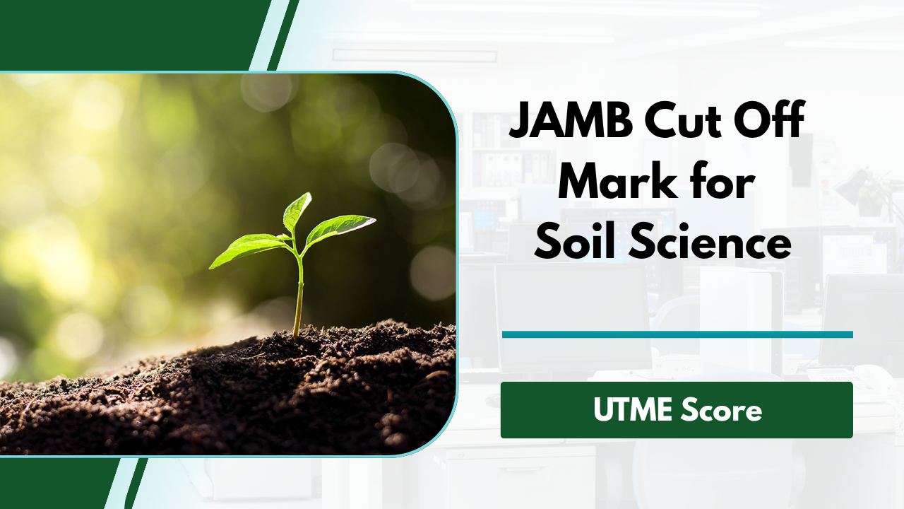 JAMB Cut-Off Mark for Soil Science